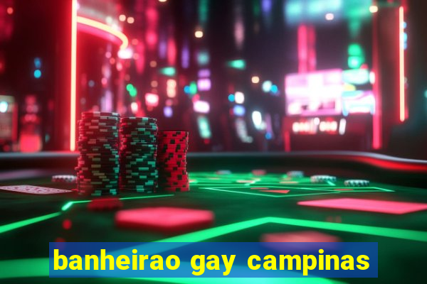 banheirao gay campinas